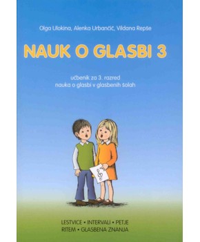 NAUK O GLASBI 3/ULOKINA,URBANČIČ,REPŠE
