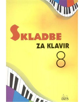 Skladbe za klavir 8