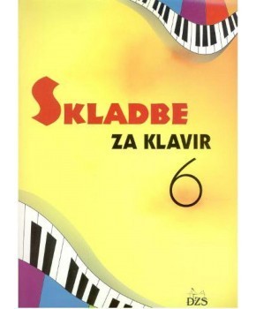 Skladbe za klavir 6